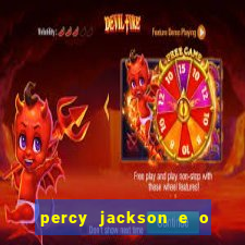 percy jackson e o ladr o de raios filme completo dublado baixar